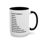 Large 15oz - Funny Work Vocabulary Coffee Mug - Accent Coffee Mug with Premium Quality, Two-Tone Ceramic Cup, Humorous Gift Mug - Image 3