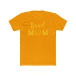 Band Mom T-Shirt – Premium Fitted 100% Cotton Tee, Proud Music Mom Graphic Shirt, Stylish Musician Mom Gift - Image 6