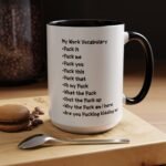 Large 15oz - Funny Work Vocabulary Coffee Mug - Accent Coffee Mug with Premium Quality, Two-Tone Ceramic Cup, Humorous Gift Mug - Image 5