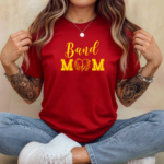 Band Mom T-Shirt – Premium Fitted 100% Cotton Tee, Proud Music Mom Graphic Shirt, Stylish Musician Mom Gift