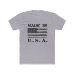 Made In USA America Flag Patriotic T-Shirt – Premium Fitted 100% Cotton Tee, Patriotic Stylish, Gift - Image 3