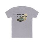 Vintage Truck Burnout T-Shirt Design - "Smoke 'Em If You Got 'Em" Graphic - Classic Pickup Vector – Funny Off-Roading Gift – Unisex Tee Shirt Premium Fitted 100% Cotton Tee... - Image 3