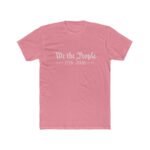 "We the People" 1776-2026 T-Shirt – 250th Anniversary Patriotic Tee – USA Semiquincentennial Graphic Shirt – American Constitution Heritage Apparel – Premium Fitted 100% Cotton Tee Stylish, Gift... - Image 7