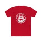 "Yours May Go Fast But Mine Can Go Anywhere" Jeep T-Shirt – Off-Road 4x4 Graphic Tee – Funny Off-Roading Gift – Adventure Mud Life Shirt – Unisex Tee Shirt Premium Fitted 100% Cotton Tee - Image 3