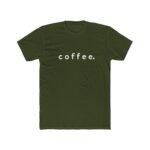 Coffee lovers T-Shirt – Premium Fitted 100% Cotton Tee, Stylish Coffee lovers Gift - Image 4