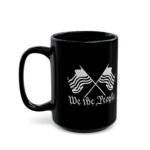 "We the People" Patriotic Coffee Mug – 15oz Black Ceramic Cup – 1776–2026 Anniversary Heritage Gift - Image 5