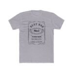 Best Dad No.1  Vintage Label T-Shirt – Premium Quality World's Greatest Dad Gift – Premium Unisex Tee Adventure T-Shirt, Apparel Shirt Premium Fitted 100% Cotton Tee - Image 2