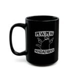 15oz "Pew Pew Madafakas" Funny Black Cat Mug – Sarcastic Ceramic Coffee Cup – Edgy Pet Lover & Office Humor Gift  – Ceramic Coffee Cup Humor Mug - Image 5