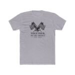 Together We Are America 1776–2026 Shirt - 250th Anniversary Patriotic Tee, American Eagle & Flags Graphic T-Shirt, Semiquincentennial Commemorative Apparel Tee Shirt Premium Fitted 100% Cotton Tee - Image 3
