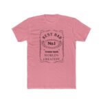 Best Dad No.1  Vintage Label T-Shirt – Premium Quality World's Greatest Dad Gift – Premium Unisex Tee Adventure T-Shirt, Apparel Shirt Premium Fitted 100% Cotton Tee - Image 5