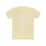 "Woke Up Sexy As Hell Again" Funny Sarcastic T-Shirt – Bold Text Graphic – Black Unisex Confidence Tee – Unisex Tee Shirt Premium Fitted 100% Cotton Tee - Image 6