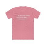 Funny Dark Humor Hiking Shirt - A Walk in the Woods Clears My Mind T-Shirt - Sarcastic Forest Therapy Tee - Creepy True Crime Gift– Unisex Tee Shirt Premium Fitted 100% Cotton - Image 7