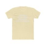 Mentally In The Saddle T-Shirt - Funny Horse Rider Quote Tee - Equestrian Humor Graphic Shirt - Physically Not My Problem Horse Lover Gift Unisex Tee Shirt Premium Fitted 100% Cotton - Image 6