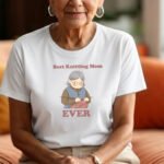 Best Knitting Mom Ever T-Shirt - Funny Knit Mama Graphic Tee - Cute Knitting Gift for Mom - Fiber Artist Mother's Day Shirt - Yarn Lover Apparel Shirt Premium Fitted 100% Cotton Tee