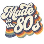 Made in the 80s SVG PNG - Retro 1980s 3D Typography - Vintage Aesthetic Digital Cut File for Cricut - 80s Birthday Sublimation Design Digital Cut File Download for Cricut & Silhouette Instant Digital Download