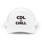 CDL & Chill Embroidered Trucker Hat | Premium Yupoong  Snapback | Funny Truck Driver Cap | CDL Driver Gift |  Semi Truck Humor Hat Trucker Yupoong 6606 Premium Cap Snapback - Image 4