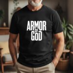 Armor of God T-Shirt, Christian Faith Apparel, Spiritual Warfare Tee, Religious Graphic Shirt, Bible Verse Clothing, Faith Based Gift, Men’s Christian Tee Apparel Top Shirt Premium Fitted 100% Cotton...
