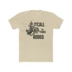 And They Call The Thing Rodeo Shirt, Funny Cowboy T-Shirt, Western Rodeo Tee, Vintage Country Music Graphic Shirt Clothing Premium Fitted 100% Cotton - Image 9