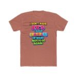 I Don't Have Ex's I Have Examples T-Shirt, Funny Sarcastic Quote Tee, Relatable Humor Graphic Shirt, Sassy Relationship Apparel, Gift for Friend Premium Fitted 100% Cotton - Image 7