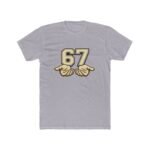 Six Seven Number 67 T-Shirt, Internet Culture Meme Gift Custom Graphic Apparel Men and Women Top Shirt Premium Fitted 100% Cotton - Image 3
