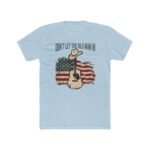 Don't Let The Old Man In T-Shirt, American Flag Country Music Tee, T-Shirt, American Flag Country Music Tee, Western Cowboy Hat Guitar Graphic Shirt, Patriotic Vintage ApparelGift Premium Fitted 100 Cotton - Image 4