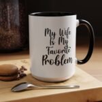 My Wife Is My Favorite Problem Coffee Mug, Funny Husband Cup, Sarcastic Marriage Quote Mug, Witty Relationship Drinkware, Gift for Husband Gift Two-Tone Ceramic Coffee Mug, International Soccer Fan Gift Cup - Image 9