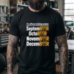 SeptemBEER OctoBEER Drinking Season T-Shirt, Funny Beer Lover Tee, Fall Drinking Shirt, Sarcastic Alcohol Holiday Graphic Tee Gift Premium Fitted 100% Cotton