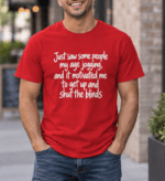 Just Saw Some People My Age Jogging Shirt, Funny Anti Exercise Tee, Sarcastic Couch Potato T-Shirt, Introvert Humor Graphic Tee Gift Premium Fitted 100% Cotton